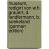 Museum, Redigirt Von W.H. Grauert, D. Landfermann, B. Soekeland (German Edition) door Schulmänner-Verein Rheinisch-Westfäli