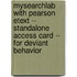 Mysearchlab with Pearson Etext -- Standalone Access Card -- For Deviant Behavior