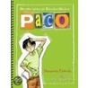 Paco: Un Nino Latino En Estados Unidos (Paco: A Latino Boy In The United States) door Margarita Robleda