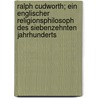 Ralph Cudworth; Ein Englischer Religionsphilosoph Des Siebenzehnten Jahrhunderts door Daniel Adolph Huebsch