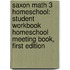 Saxon Math 3 Homeschool: Student Workbook Homeschool Meeting Book, First Edition