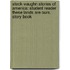 Steck-Vaughn Stories Of America: Student Reader These Lands Are Ours, Story Book