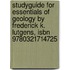 Studyguide For Essentials Of Geology By Frederick K. Lutgens, Isbn 9780321714725