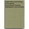 Systematics and Biology of the Genus Macrocneme Hubner (Lepidoptera-Ctenuchidae) by Robert E. Dietz