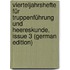 Vierteljahrshefte Für Truppenführung Und Heereskunde, Issue 3 (German Edition)