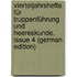 Vierteljahrshefte Für Truppenführung Und Heereskunde, Issue 4 (German Edition)