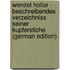 Wenzel Hollar - Beschreibendes Verzeichniss Seiner Kupferstiche (German Edition)