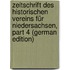 Zeitschrift Des Historischen Vereins Für Niedersachsen, Part 4 (German Edition)