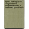 Aper U Historique Sur L'Origine Et Le D Veloppement Des M Thodes En G Om Trie (1) door Michel Chasles