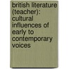 British Literature (Teacher): Cultural Influences of Early to Contemporary Voices by Dr James Stobaugh