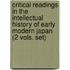 Critical Readings in the Intellectual History of Early Modern Japan (2 Vols. Set)