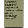 Denkmäler Deutscher Poesie Und Prosa Aus Dem Viii.-xii. Jahrhundert, Volume 2... door Karl Mullenhoff