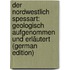 Der Nordwestlich Spessart: Geologisch Aufgenommen Und Erläutert (German Edition)