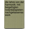 Die Lehre von der Harmonik: Mit beigefügten Notenbeispielen: nachgelassenes Werk door Hauptmann Moritz
