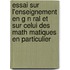 Essai Sur L'Enseignement En G N Ral Et Sur Celui Des Math Matiques En Particulier