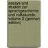 Essays Und Studien Zur Sprachgeschichte Und Volkskunde, Volume 2 (German Edition)