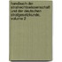 Handbuch Der Strafrechtswissenschaft Und Der Deutschen Strafgesetzkunde, Volume 2
