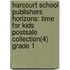 Harcourt School Publishers Horizons: Time For Kids Postsale Collection(4) Grade 1