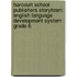 Harcourt School Publishers Storytown: English Language Development System Grade 6