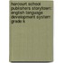 Harcourt School Publishers Storytown: English Language Development System Grade K