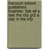 Harcourt School Publishers Trophies: 5Pk Ell A Day The City Gr2 A Day In The City