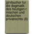Jahrbucher Fur Die Dogmatik Des Heutigen R Mischen Und Deutschen Privatrechts (8)