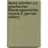 Kleine Schriften Zur Griechischen Litteraturgeschichte, Volume 2 (German Edition)