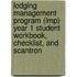 Lodging Management Program (Lmp) Year 1 Student Workbook, Checklist, and Scantron