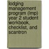 Lodging Management Program (Lmp) Year 2 Student Workbook, Checklist, and Scantron