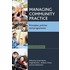 Managing Community Practice: Principles, Policies and Programmes - Second Edition