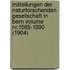 Mitteilungen Der Naturforschenden Gesellschaft In Bern Volume Nr.1565-1590 (1904)