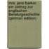 Mrs. Jane Barker, Ein Beitrag Zur Englischen Literaturgeschichte (German Edition)