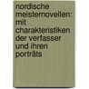 Nordische Meisternovellen: Mit Charakteristiken der Verfasser und ihren Porträts by Brausewetter Ernst