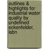 Outlines & Highlights For Industrial Water Quality By Undefined Eckenfelder, Isbn