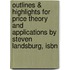 Outlines & Highlights For Price Theory And Applications By Steven Landsburg, Isbn