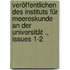 Veröffentlichen des Instituts für Meereskunde an der Universität ., Issues 1-2