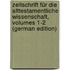 Zeitschrift Für Die Alttestamentliche Wissenschaft, Volumes 1-2 (German Edition)