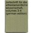 Zeitschrift Für Die Alttestamentliche Wissenschaft, Volumes 3-4 (German Edition)