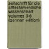 Zeitschrift Für Die Alttestamentliche Wissenschaft, Volumes 5-6 (German Edition)