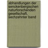 Abhandlungen Der Senckenbergischen Naturforschenden Gesellschaft, Sechzehnter Band by Senckenbergische Naturforschende Gesellschaft
