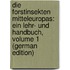 Die Forstinsekten Mitteleuropas: Ein Lehr- Und Handbuch, Volume 1 (German Edition)
