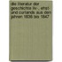 Die Literatur der Geschichte Liv-, Ehst- und Curlands aus den Jahren 1836 bis 1847