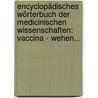 Encyclopädisches Wörterbuch Der Medicinischen Wissenschaften: Vaccina - Wehen... door Carl Ferdinand Von Grafe