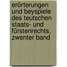 Erörterungen Und Beyspiele Des Teutschen Staats- Und Fürstenrechts, Zwenter Band by Johann Stephan Pütter