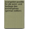Evangelien-Postille Für Die Sonn- Und Festtage Des Kirchenjahres (German Edition) by Löhe Wilhelm
