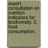 Expert Consultation on Nutrition Indicators for Biodiversity. 2. Food Consumption.