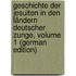 Geschichte Der Jesuiten in Den Ländern Deutscher Zunge, Volume 1 (German Edition)