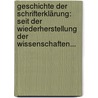 Geschichte Der Schrifterklärung: Seit Der Wiederherstellung Der Wissenschaften... by Gottlob Wilhelm Meyer