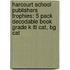 Harcourt School Publishers Trophies: 5 Pack Decodable Book Grade K Ltl Cat, Bg Cat