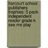Harcourt School Publishers Trophies: 5 Pack Independent Reader Grade K See Me Play